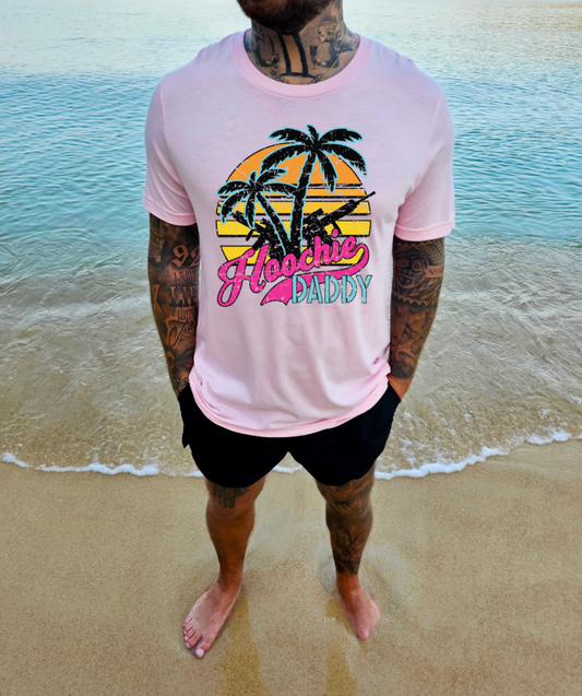 Hoochie Daddy Tee